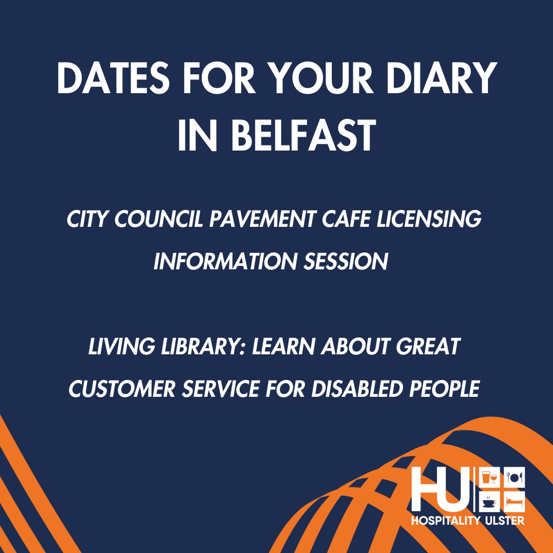 DATES FOR YOUR DIARY IN BELFAST