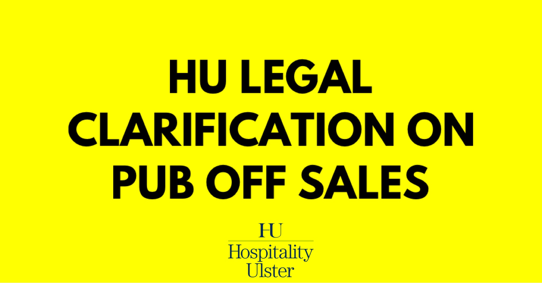 HU LEGAL CLARIFICATION ON PUB OFF SALES
