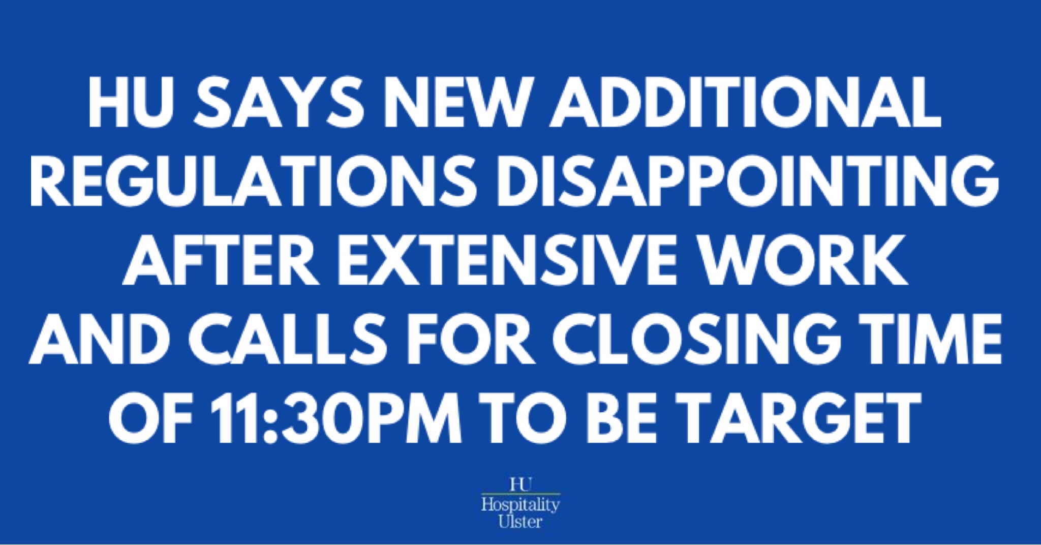 NEW ADDITIONAL REGULATIONS DISAPPOINTING FOLLOWING EXTENSIVE WORK AND CALLS FOR 1130 CLOSING
