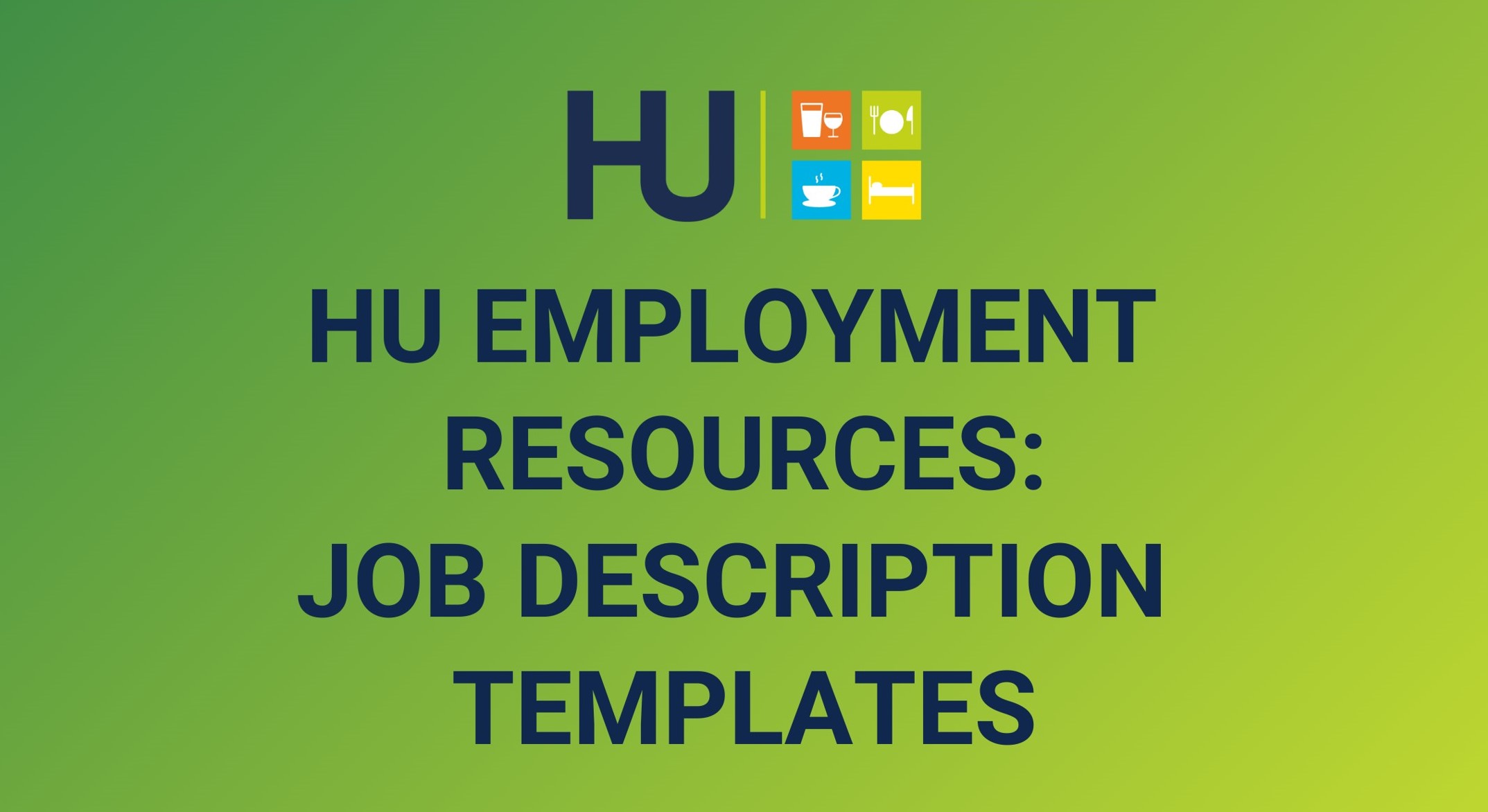 HU EMPLOYMENT RESOURCES - JOB DESCRIPTION TEMPLATES
