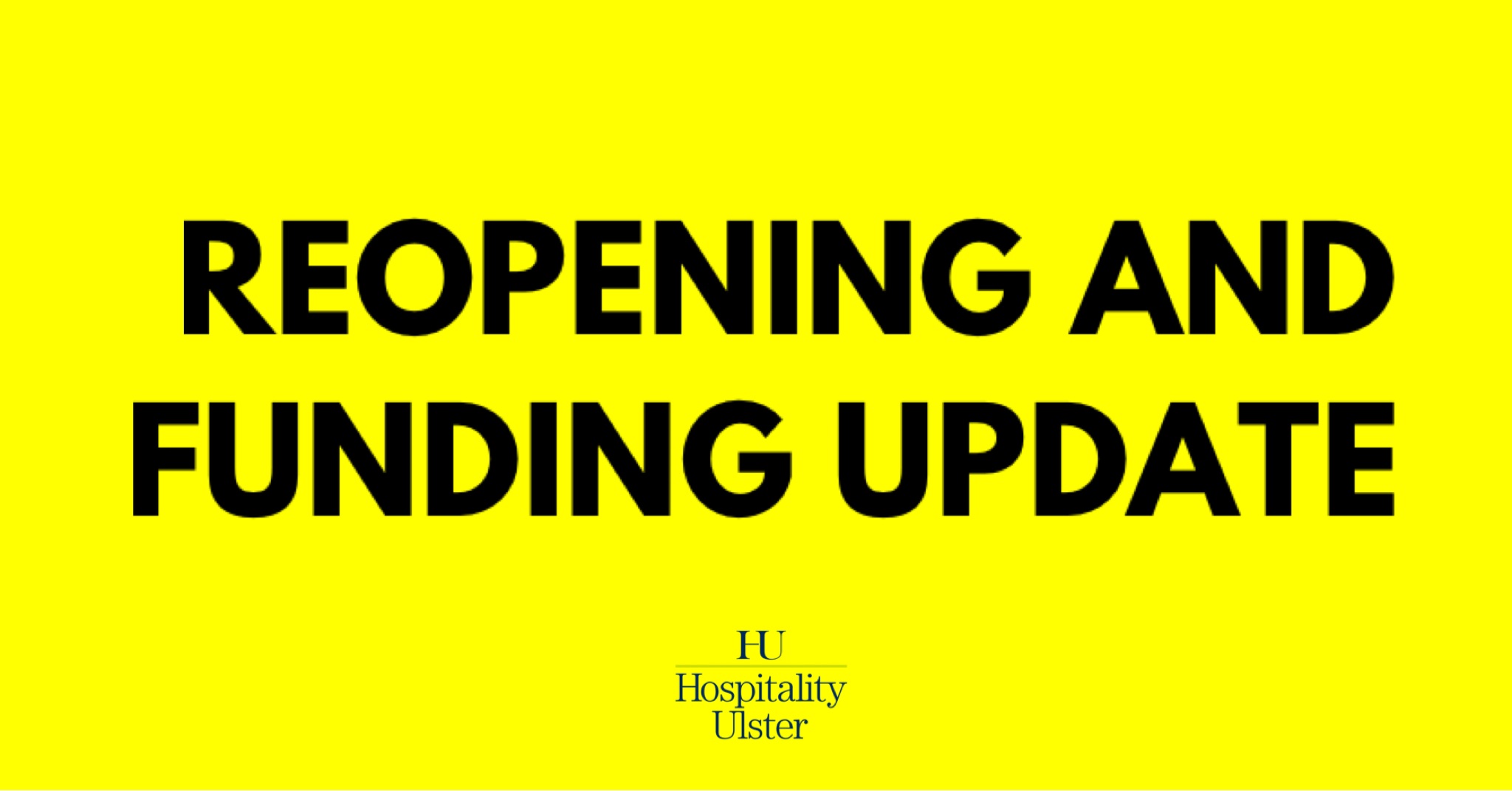 REOPENING AND FUNDING UPDATE
