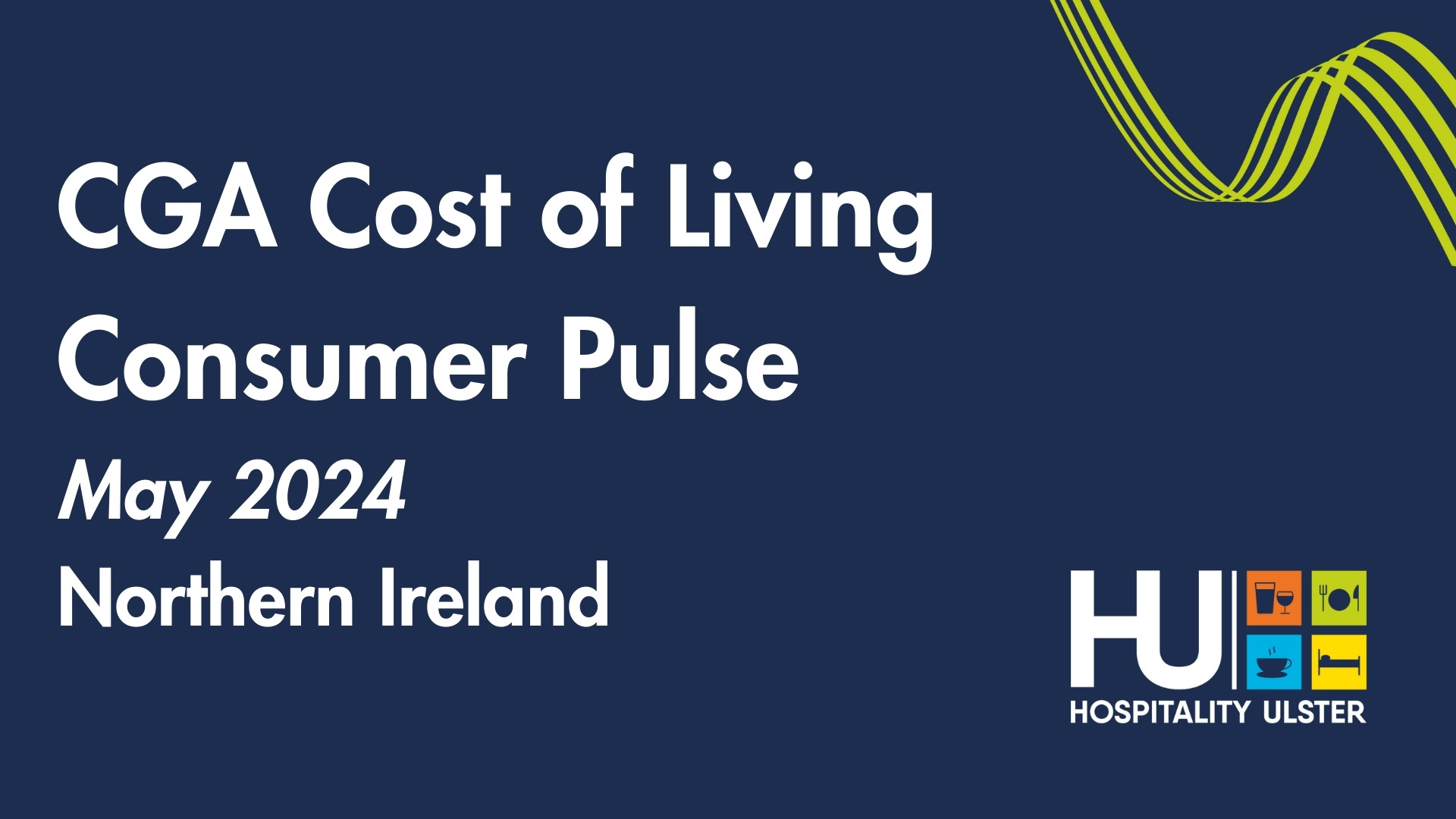 CGA COST OF LIVING CONSUMER PULSE MAY 2024 NORTHERN IRELAND